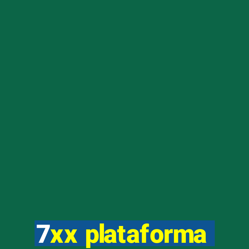 7xx plataforma